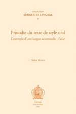 Prosodie Du Texte de Style Oral. L'Exemple D'Une Langue Accentuelle: L'Afar