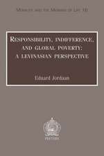 Responsibility, Indifference, and Global Poverty: A Levinasian Perspective