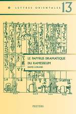 Le Papyrus Dramatique Du Ramesseum: Etude Des Structures de La Composition