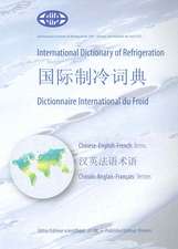 International Dictionary of Refrigeration - International Chinese Dictionary of Refrigeration - Dictionnaire International Du Froid: Chinese-English-F