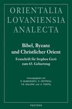 Bibel, Byzanz Und Christlicher Orient: Festschrift Fur Stephen Gero Zum 65. Geburtstag