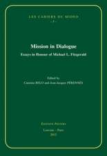 Mission in Dialogue: Essays in Honour of Michael L. Fitzgerald