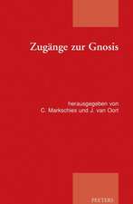 Zugange Zur Gnosis: Akten Zur Tagung der Patristischen Arbeitsgemeinschaft Vom 02.-05.01.2011 In Berlin-Spandau