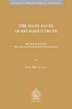 The Many Faces of Religious Truth: Hilary Putnam's Pragmatic Pluralism on Religion