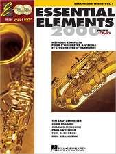 Essential Elements for Band Avec Eei Vol. 1 - Saxophone Tenor