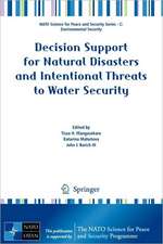 Decision Support for Natural Disasters and Intentional Threats to Water Security