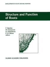 Structure and Function of Roots: Proceedings of the Fourth International Symposium on Structure and Function of Roots, June 20–26, 1993, Stará Lesná, Slovakia