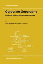 Corporate Geography: Business Location Principles and Cases