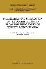 Modelling and Simulation in the Social Sciences from the Philosophy of Science Point of View