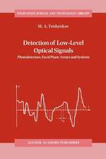 Detection of Low-Level Optical Signals: Photodetectors, Focal Plane Arrays and Systems