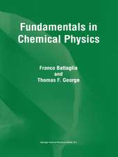 Fundamentals in Chemical Physics