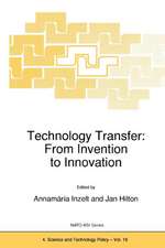 Technology Transfer: From Invention to Innovation