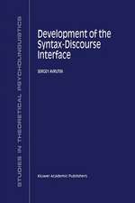 Development of the Syntax-Discourse Interface