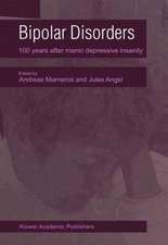 Bipolar Disorders: 100 Years after Manic-Depressive Insanity