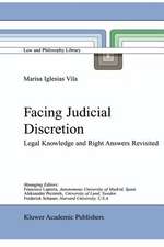 Facing Judicial Discretion: Legal Knowledge and Right Answers Revisited