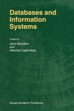 Databases and Information Systems: Fourth International Baltic Workshop, Baltic DB&IS 2000 Vilnius, Lithuania, May 1–5, 2000 Selected Papers