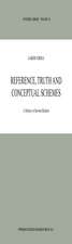 Reference, Truth and Conceptual Schemes