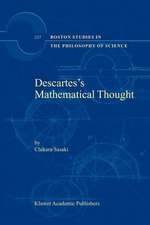 Descartes’s Mathematical Thought