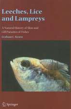 Leeches, Lice and Lampreys: A Natural History of Skin and Gill Parasites of Fishes