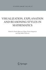 Visualization, Explanation and Reasoning Styles in Mathematics