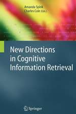 New Directions in Cognitive Information Retrieval