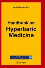 Handbook on Hyperbaric Medicine