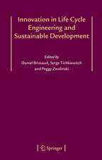 Innovation in Life Cycle Engineering and Sustainable Development