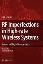 RF Imperfections in High-rate Wireless Systems: Impact and Digital Compensation