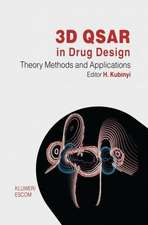 3D QSAR in Drug Design: Volume 1: Theory Methods and Applications