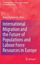 International Migration and the Future of Populations and Labour in Europe