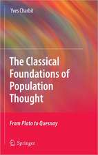 The Classical Foundations of Population Thought: From Plato to Quesnay