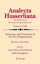 Astronomy and Civilization in the New Enlightenment: Passions of the Skies