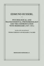 Psychological and Transcendental Phenomenology and the Confrontation with Heidegger (1927–1931): The Encyclopaedia Britannica Article, The Amsterdam Lectures, “Phenomenology and Anthropology” and Husserl’s Marginal Notes in Being and Time and Kant and the Problem of Metaphysics