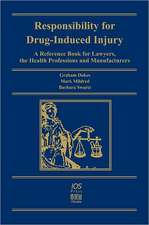 Responsibility for Drug-Induced Injury