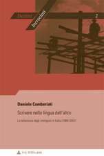 Scrivere Nella Lingua Dell'altro: La Letteratura Degli Immigrati in Italia (1989-2007)