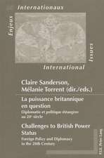 La Puissance Britannique En Question/Challenges To British Power Status