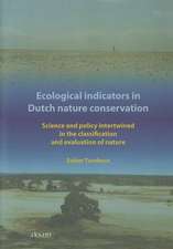 Ecological Indicators in Dutch Nature Conservation