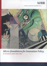 Micro-Foundations for Innovation Policy