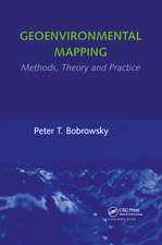 Geoenvironmental Mapping: Methods,Theory and Practice