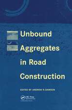 Unbound Aggregates in Roads