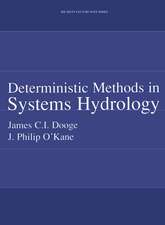 Deterministic Methods in Systems Hydrology: IHE Delft Lecture Note Series