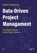 Data-Driven Project Management