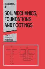 Soil Mechanics, Footings and Foundations: Geotechnika - Selected Translations of Russian Geotechnical Literature 3