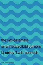 Cyclostomata: An Annotated Bibliography