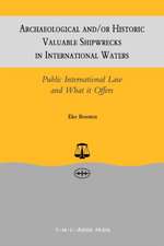 Archaeological and/or Historic Valuable Shipwrecks in International Waters:Public International Law and What It Offers