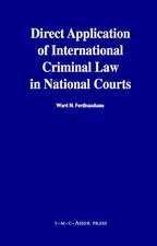 Direct Application of International Criminal Law in National Courts