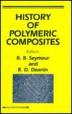 History of Polymeric Composites