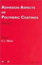 Adhesion Aspects of Polymeric Coatings: Volume 2