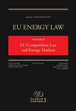 EU Energy Law Volume II: EU Competition Law and Energy Markets