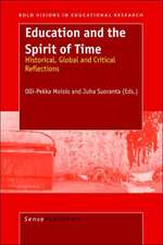 Education and the Spirit of Time: Historical, Global and Critical Reflections